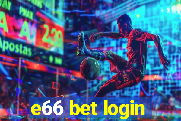 e66 bet login